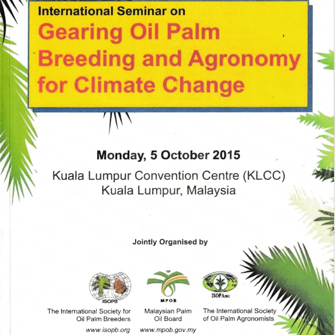 Image of International Seminar on
Gearing Oil Palm Breeding and Agronomy
for Climate Change